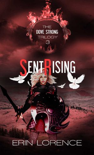 [Dove Strong 03] • Sent Rising